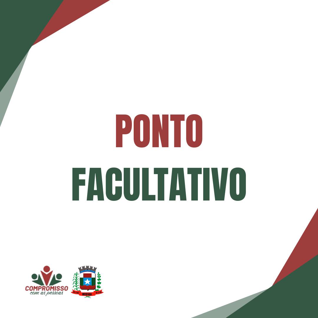 Ponto Facultativo em Missal: Veja o Que Abre e Fecha
