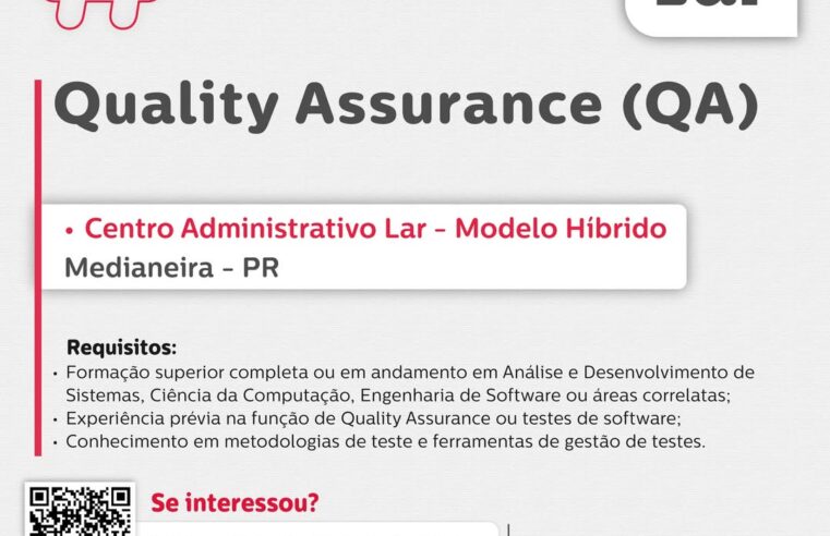 Vaga de QA em Medianeira: Lar Cooperativa Contrata Agora!