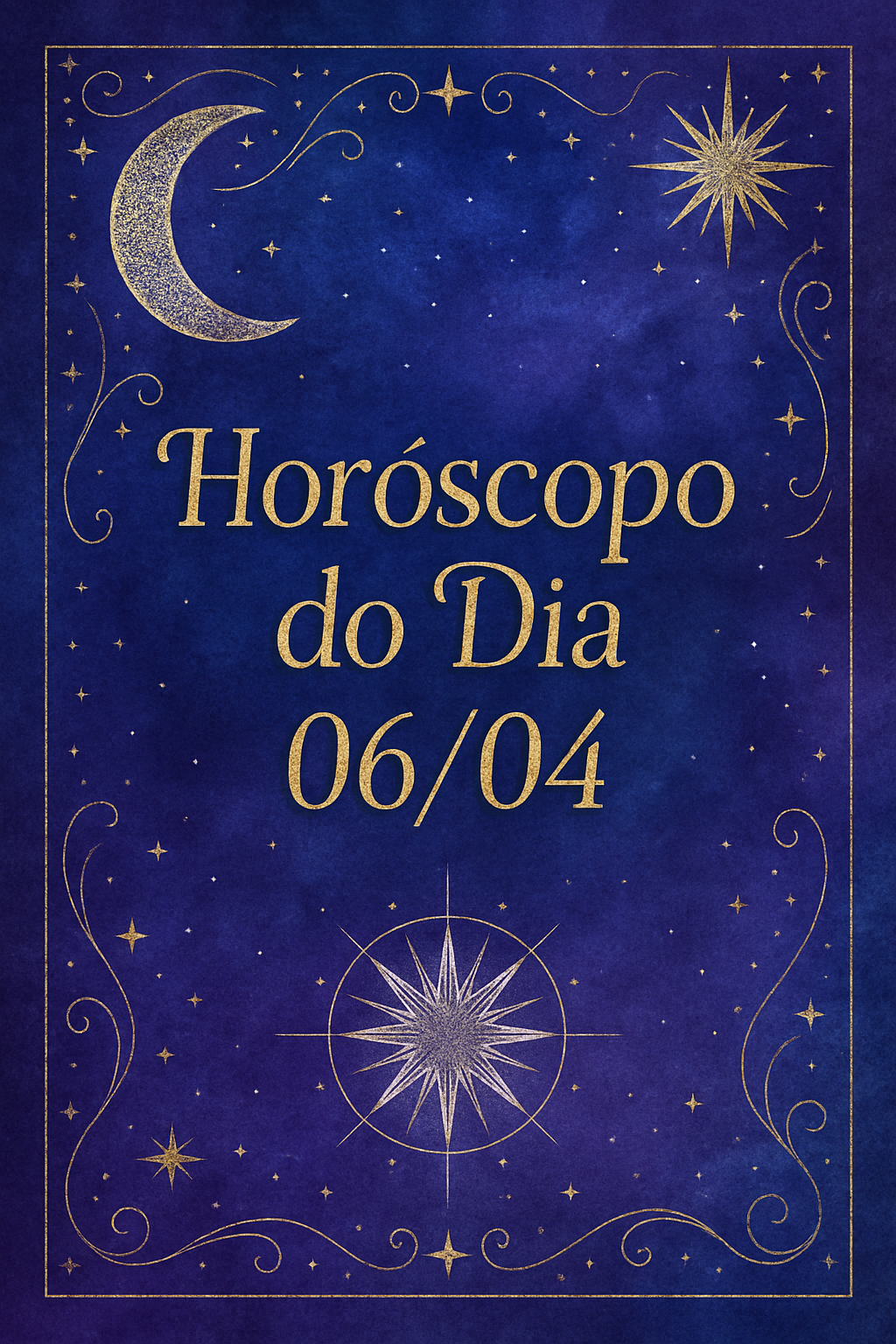 Horóscopo Zen 06/04: Desvende as Energias Cósmicas do Seu Dia!