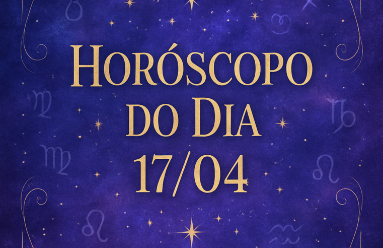 Horóscopo Zen: Desvende os Astros do Dia 17/04 e Encontre a Sua Essência