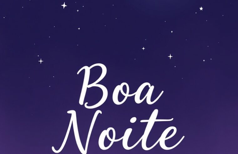 Mensagem de Boa Noite para hoje, 27 de Abril de 2026: Coração Leve
