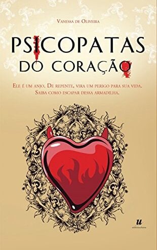 Resenha Psicopatas do Coração: Amor ou Armadilha?