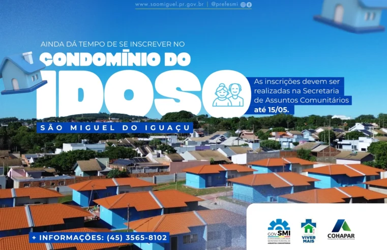 Condomínio do Idoso em São Miguel: Últimos Dias!