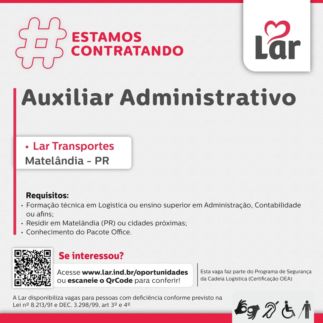 Vaga de Auxiliar Administrativo em Matelândia PR na Lar