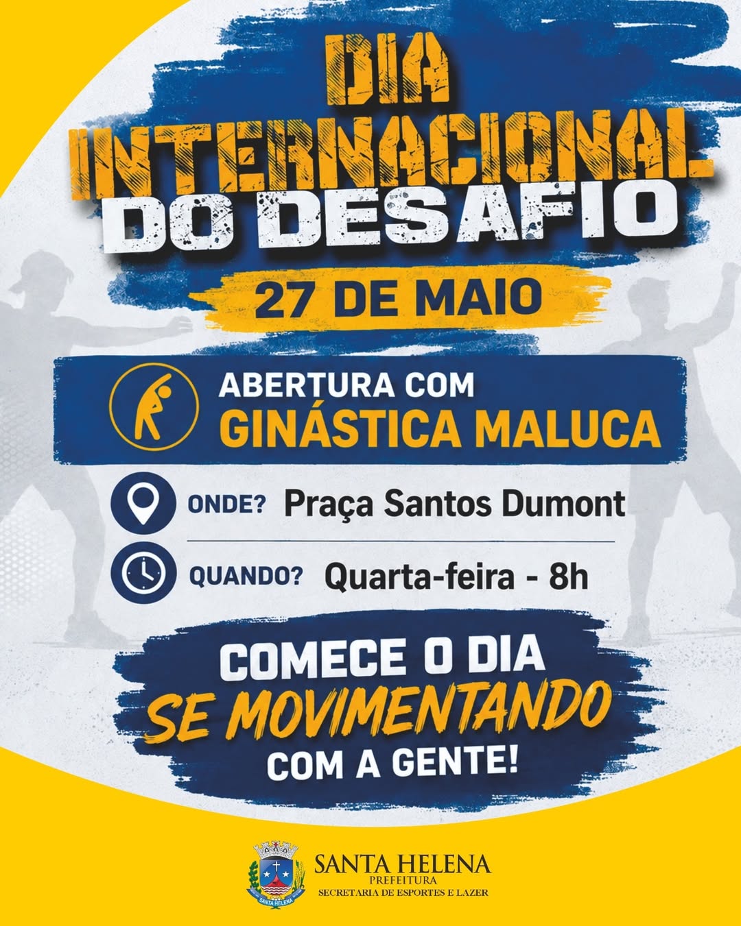 Dia do Desafio em Santa Helena: Ginástica Maluca na Praça