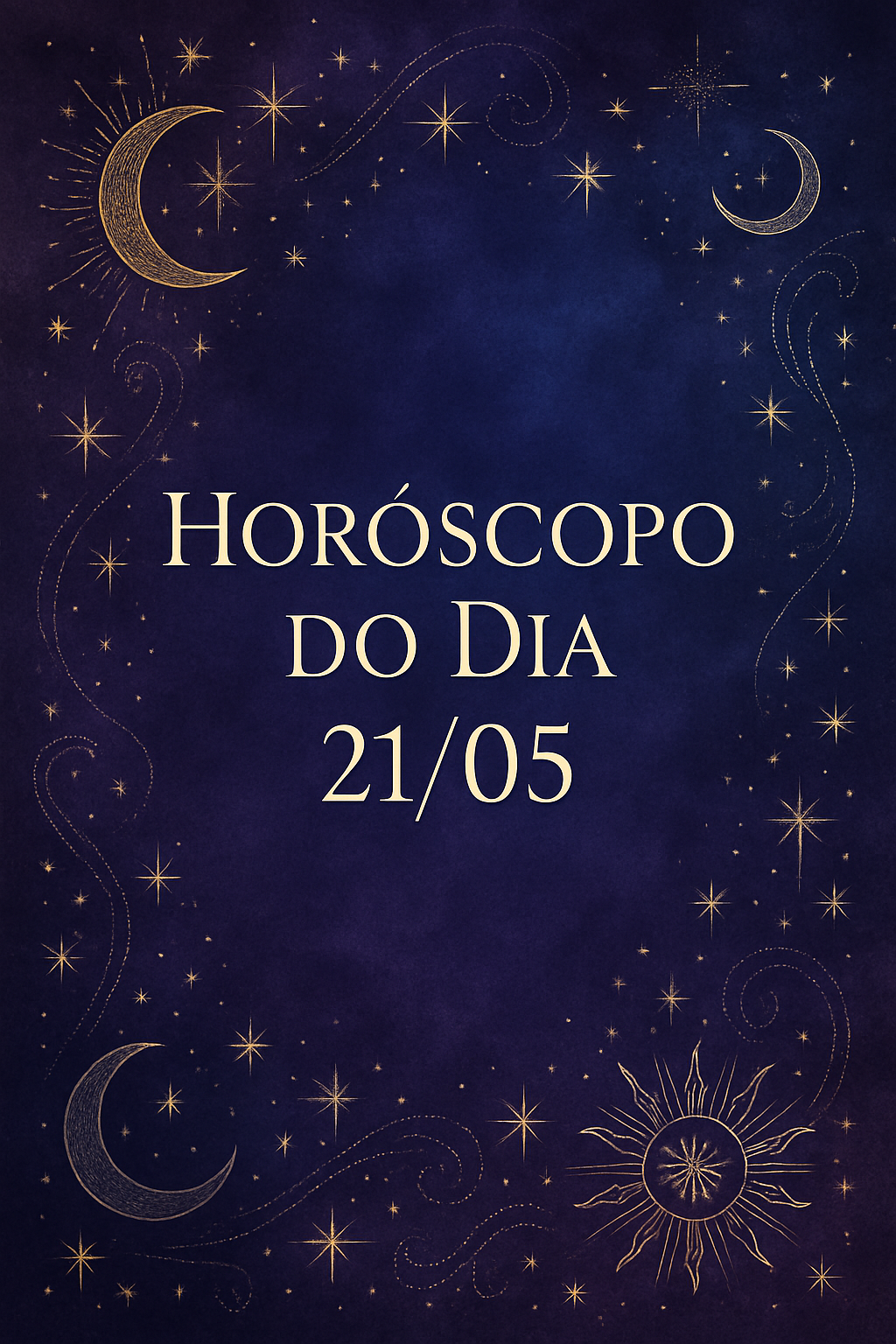 Horóscopo Zen: Conexões Cósmicas para o Dia 21/05