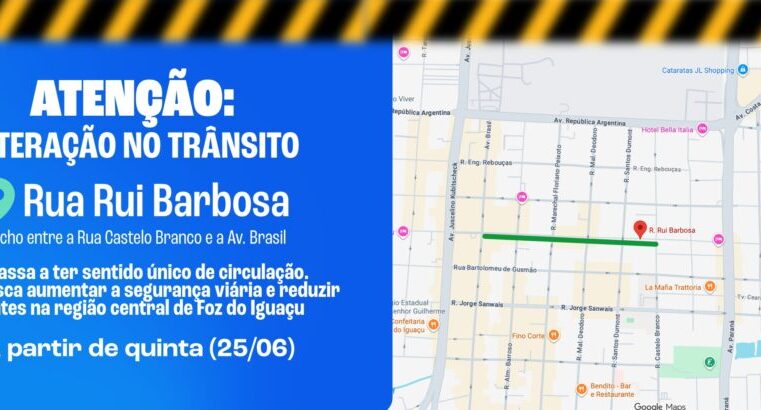Sentido Único na Rua Rui Barbosa em Foz do Iguaçu