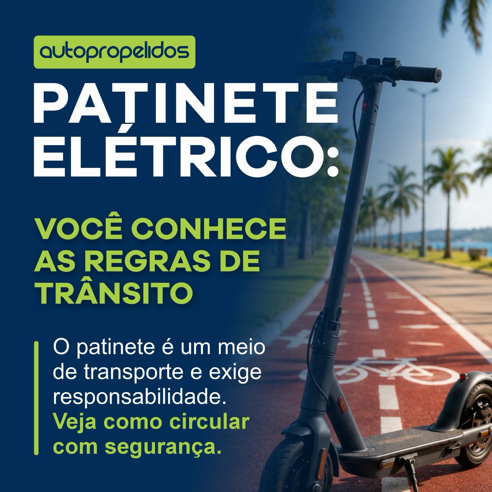 Patinete elétrico Santa Helena: Regras de uso e segurança