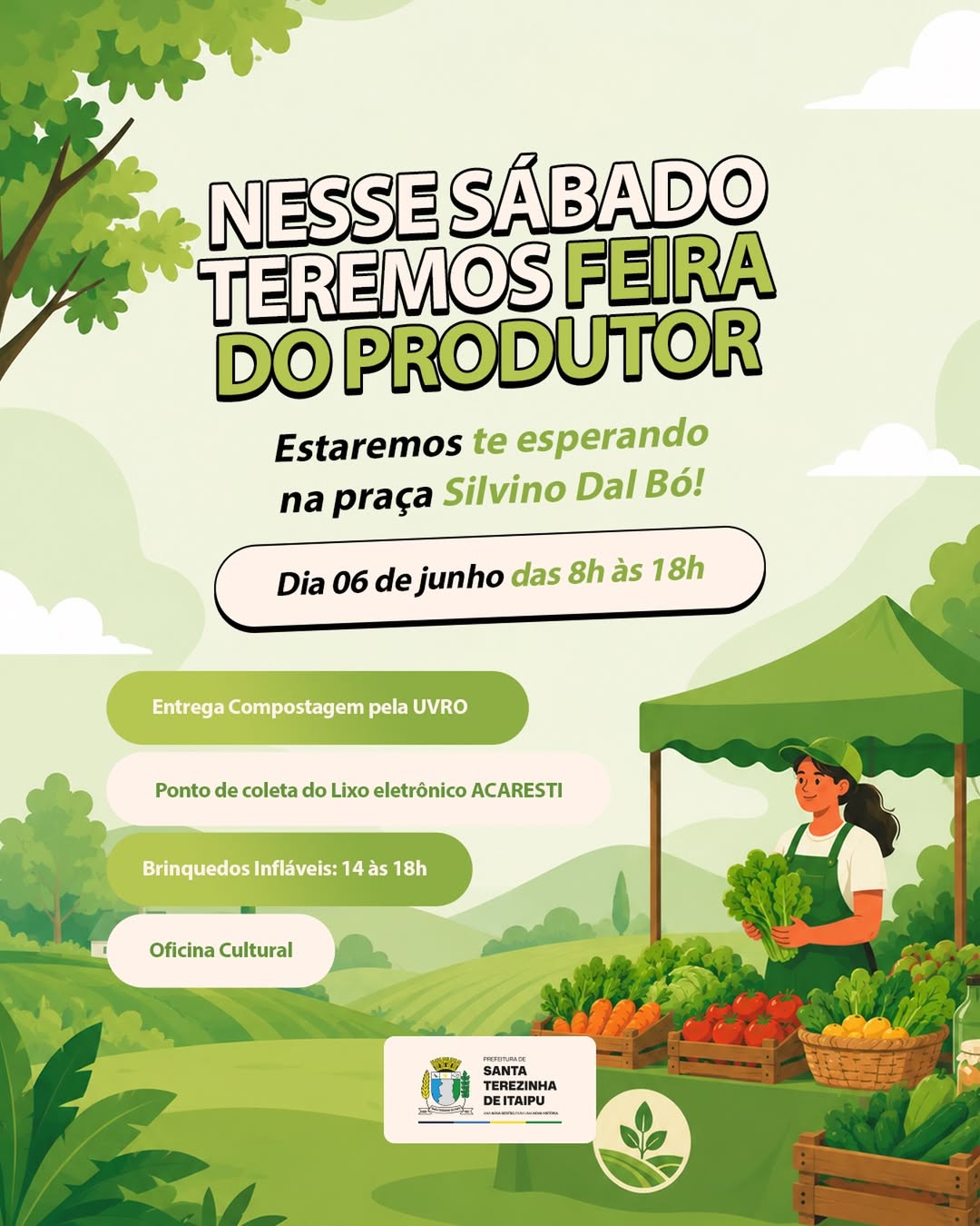 Feira do Produtor na Praça Silvino Dal Bó Neste Sabado