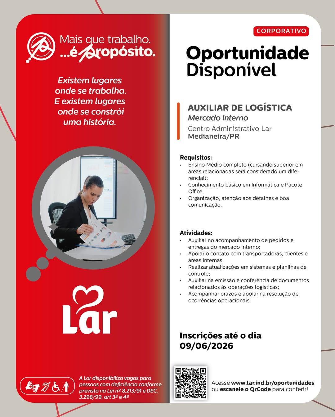Vaga auxiliar de logistica Medianeira: Trabalhe na Lar