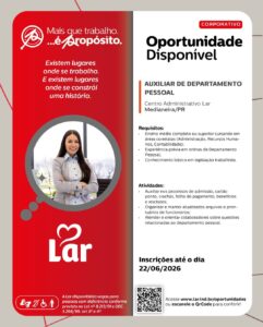 Vaga para Medianeira (PR)
Oportunidade para Auxiliar de Departamento Pessoal, no Centro Administrativo Lar.
Se interessou?
Cadastre seu currículo h