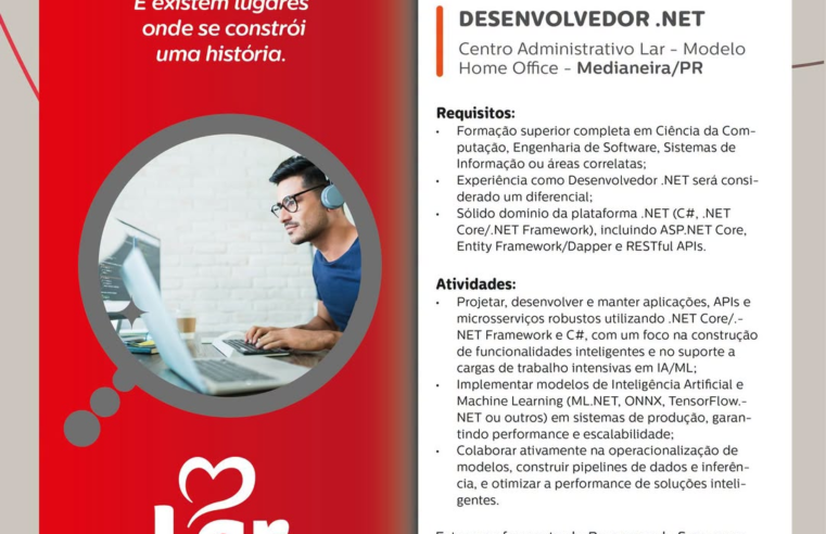 Vaga Desenvolvedor Net em Medianeira: Home Office na Lar