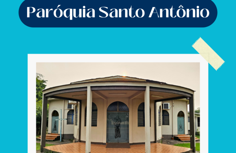Paroquia Santo Antonio Foz do Iguaçu nova sede e decreto
