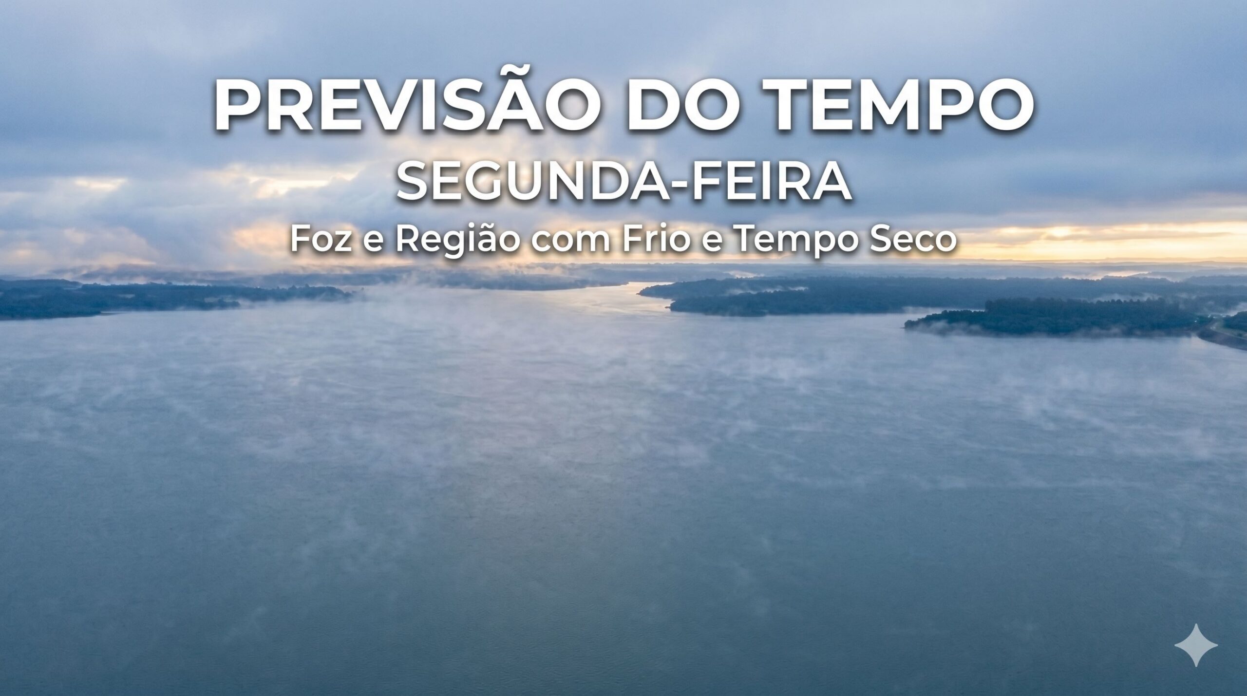 Previsão do Tempo Segunda-feira: Foz e Região com Frio e Tempo Seco