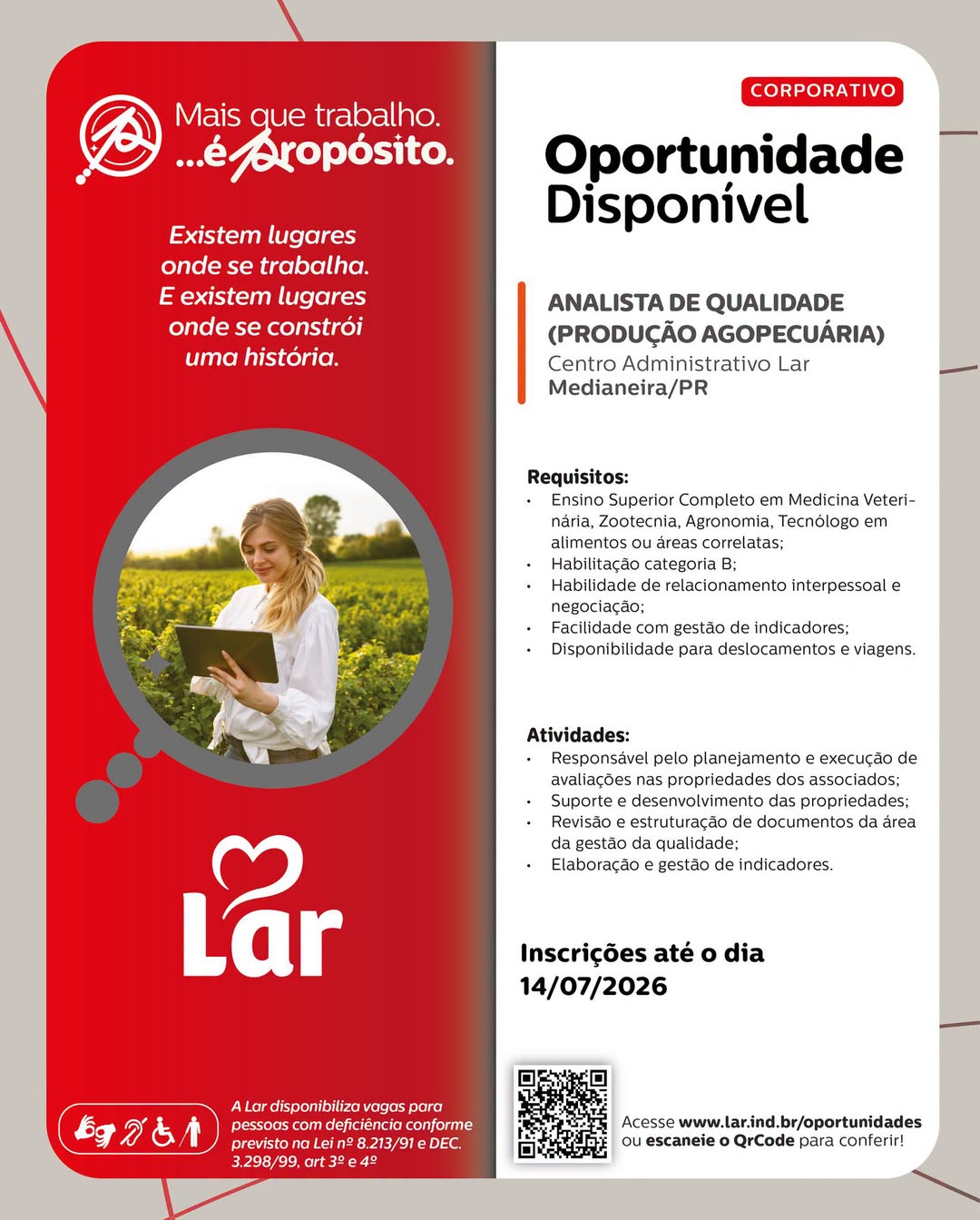 Vaga de Analista de Qualidade na Lar em Medianeira (PR)