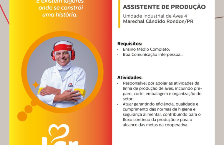 Vaga para Assistente de Produção em Marechal Cândido Rondon Lar