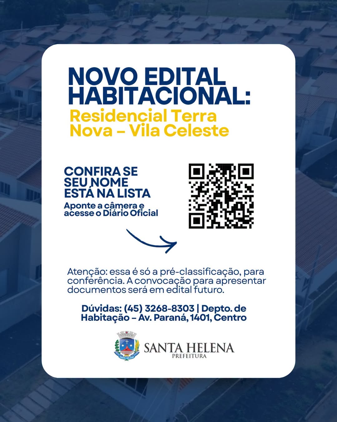 Habita Santa Helena Edital 2026 traz pré-classificação