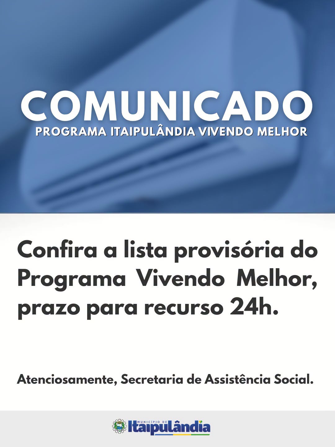 Lista provisória Programa Itaipulândia Vivendo Melhor já disponível
