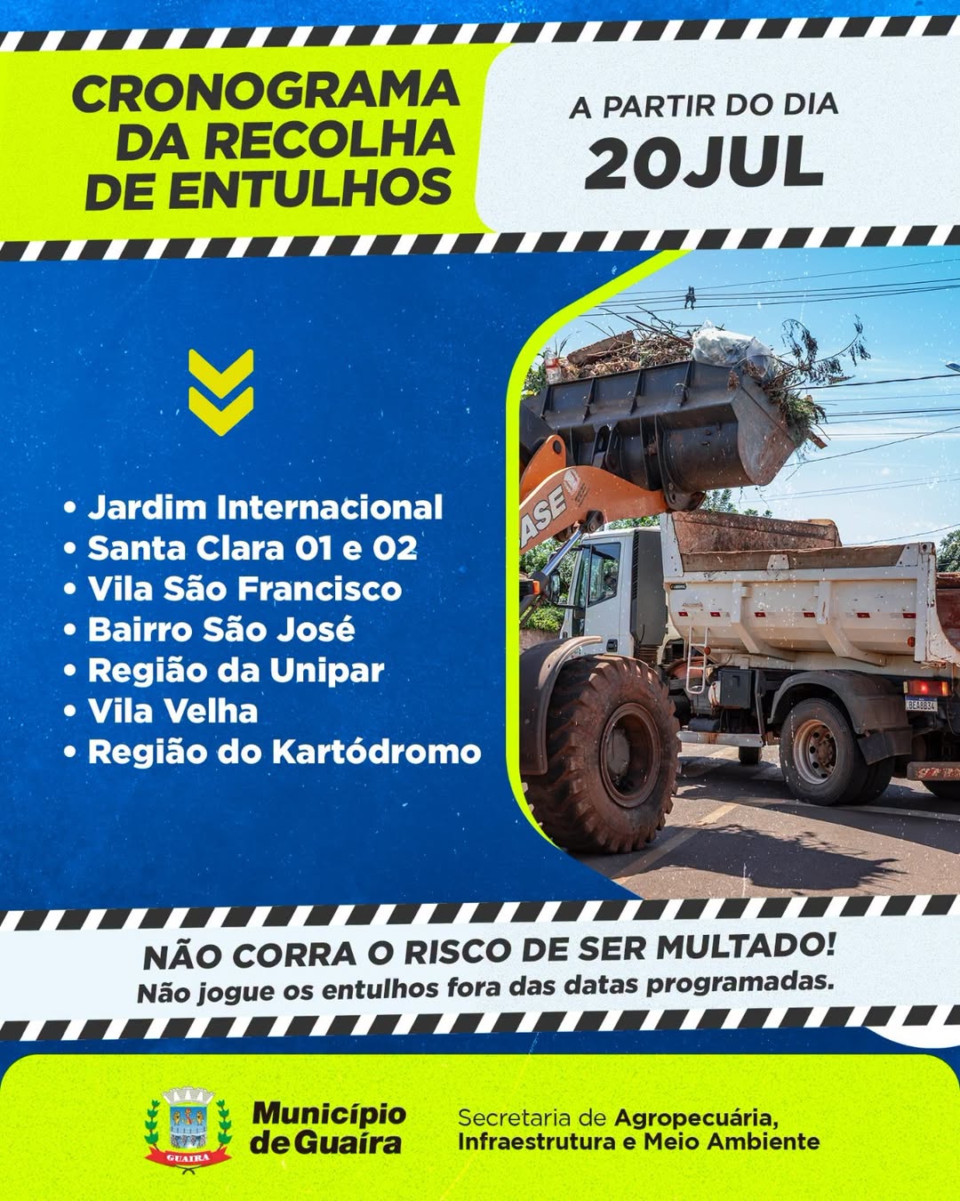 Recolha de entulho em Guaíra: bairros atendidos de 20 a 23 de julho