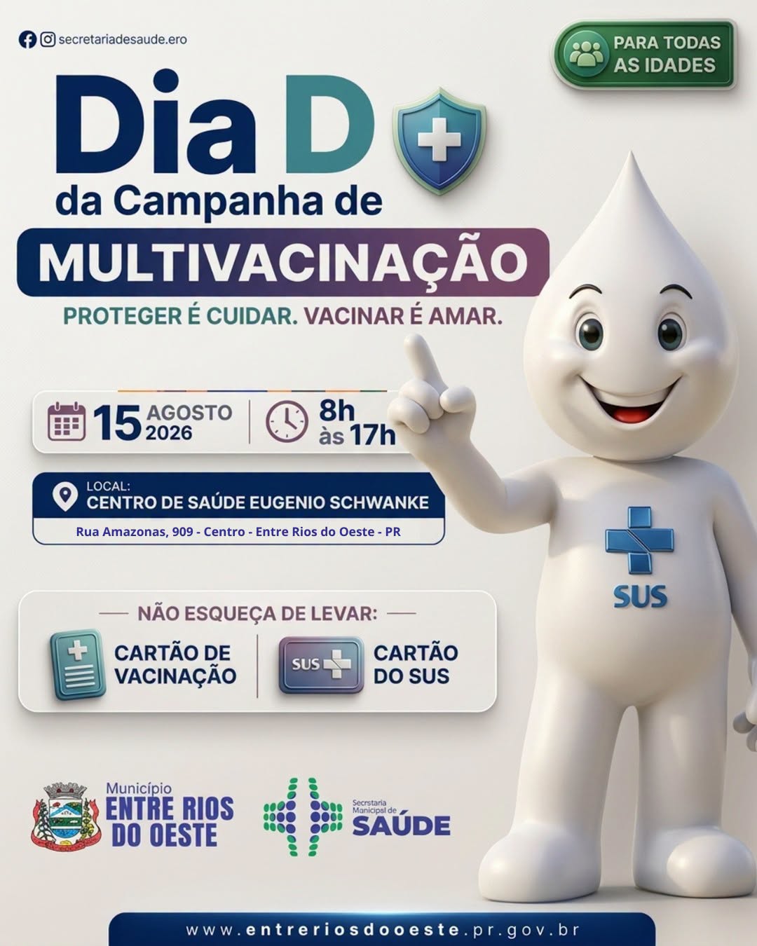 Vacinação em Entre Rios do Oeste: Dia D Antecipado para 15/08
