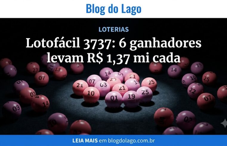 Lotofácil 3737: veja o resultado e os 15 números sorteados