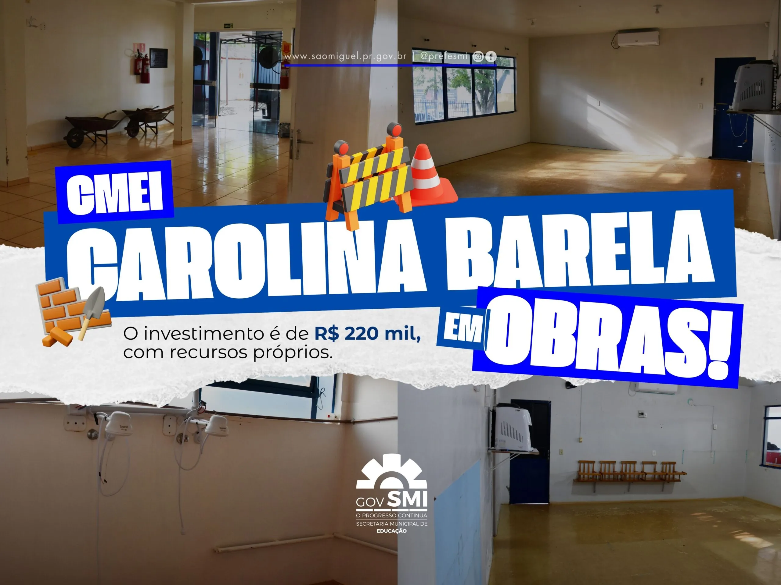 Reforma do CMEI Carolina Barela começa com R$ 220 mil em São Miguel