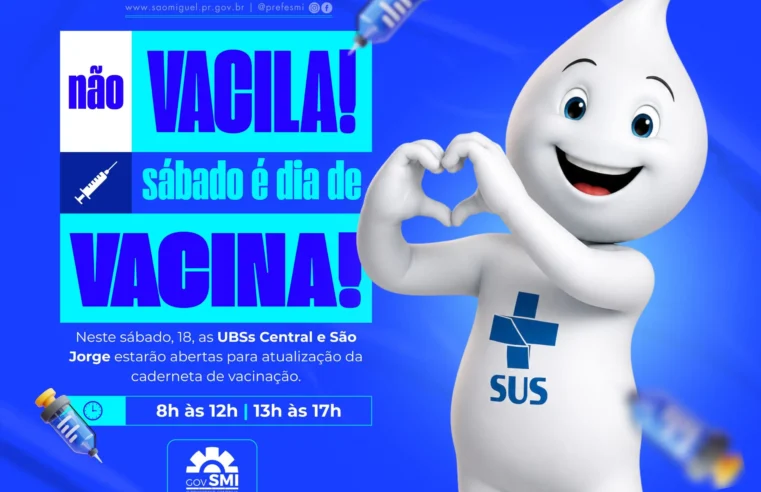 Vacinação em São Miguel do Iguaçu: ação especial no sábado 18
