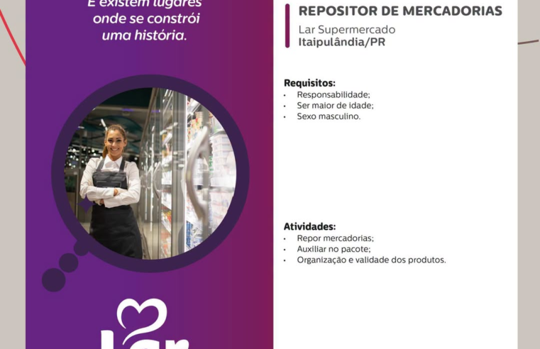 Vaga no Lar Supermercado em Itaipulândia Abre Inscrições