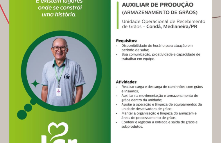 Vaga Auxiliar de Produção Medianeira na Lar Cooperativa
