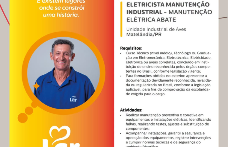 Vaga para Eletricista em Matelândia na Lar Cooperativa